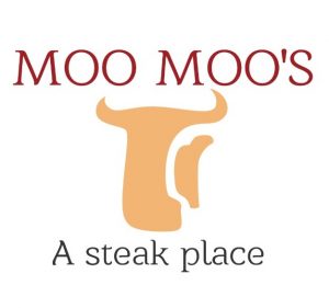 MOO MOO'S A steak place